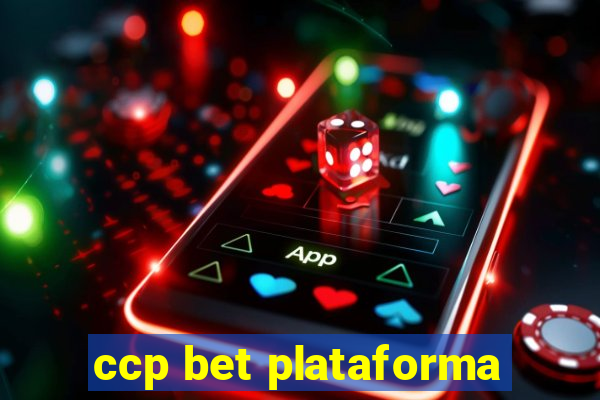 ccp bet plataforma